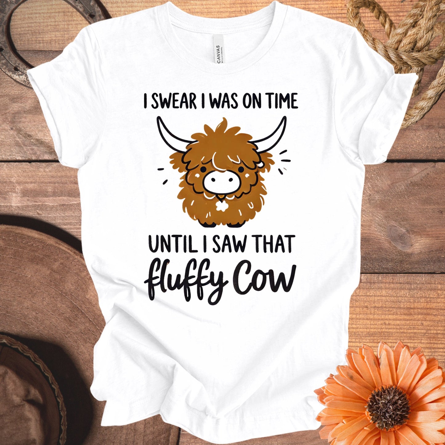I Swear I Was On Time Until I Saw That Fluffy Cow product type