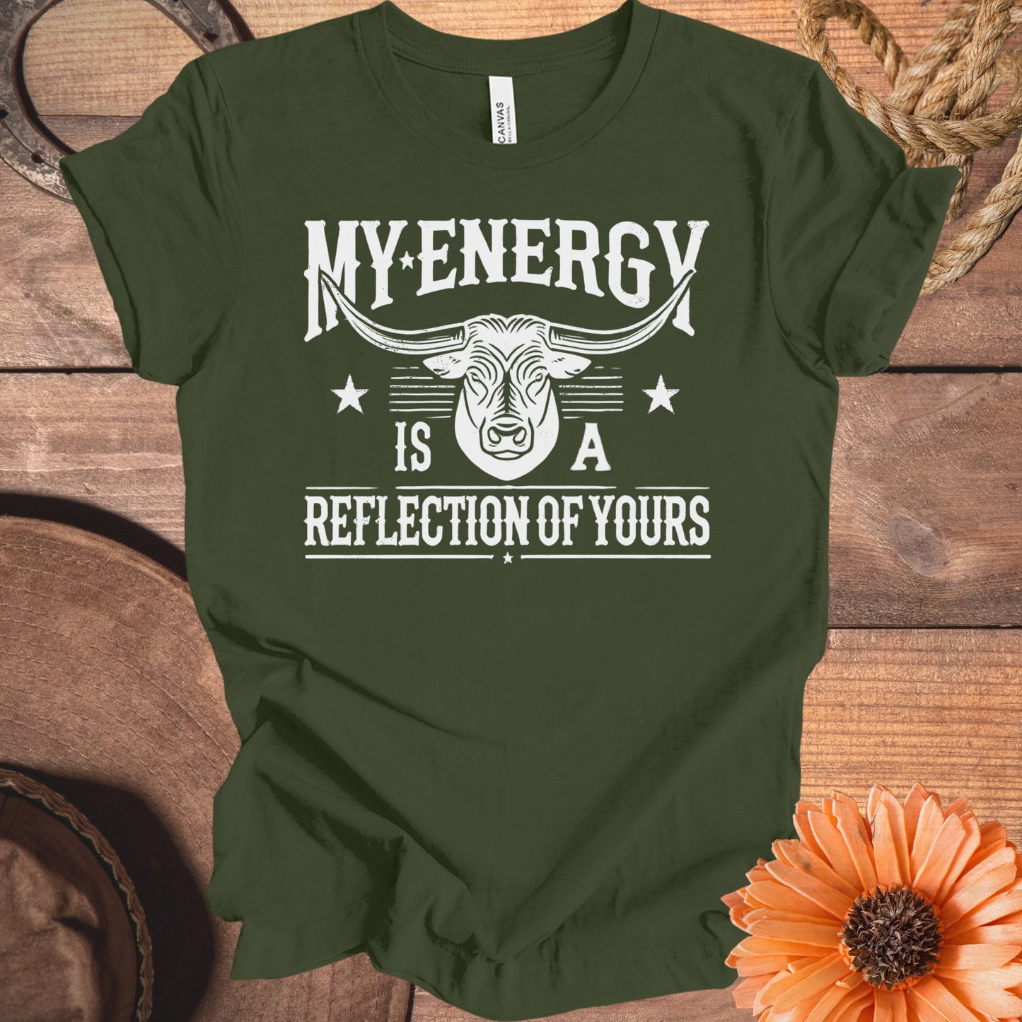 My Energy Is A Reflection Of Yours T-shirt product