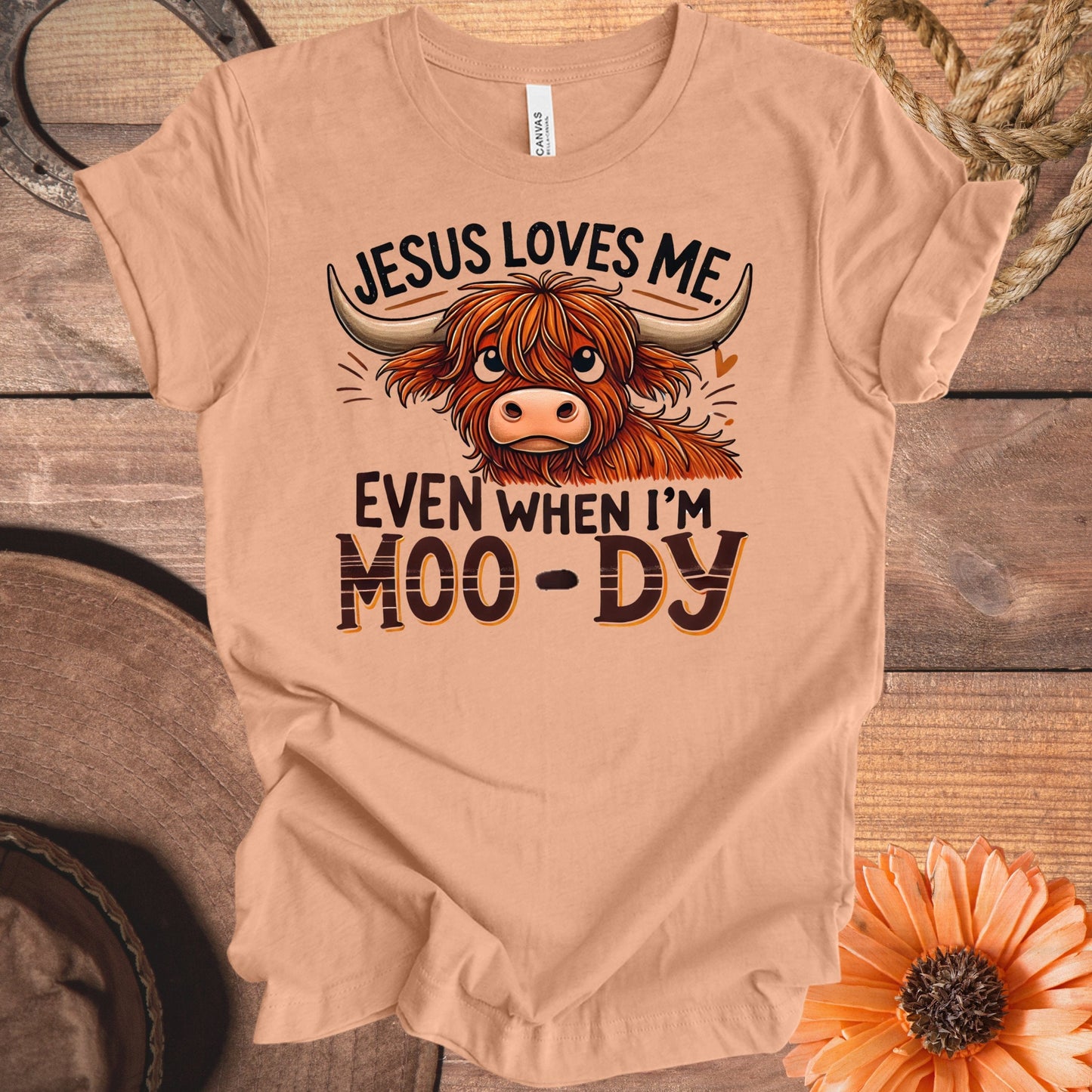 Jesus Loves Me Even When I'm Moo-dy product type