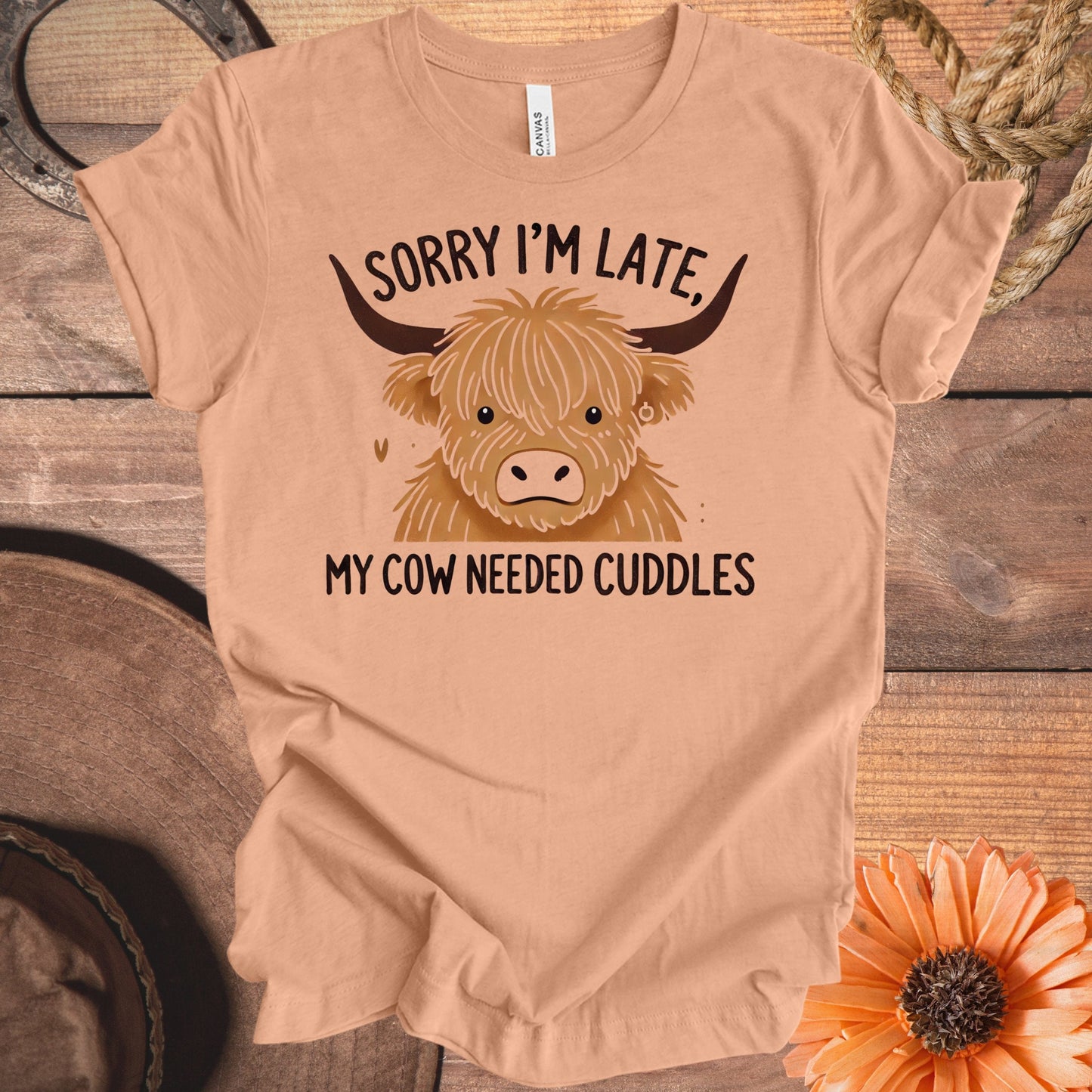 Funny Sorry I'm Late My Cow Needed Cuddles t-shirt