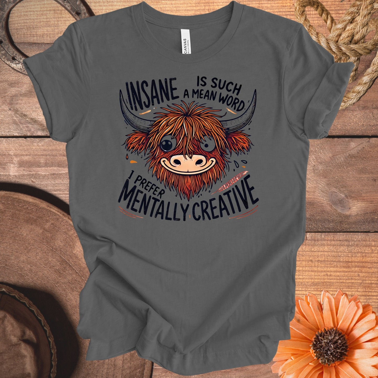 Insane is Such a Mean Word Mentally Creative product type