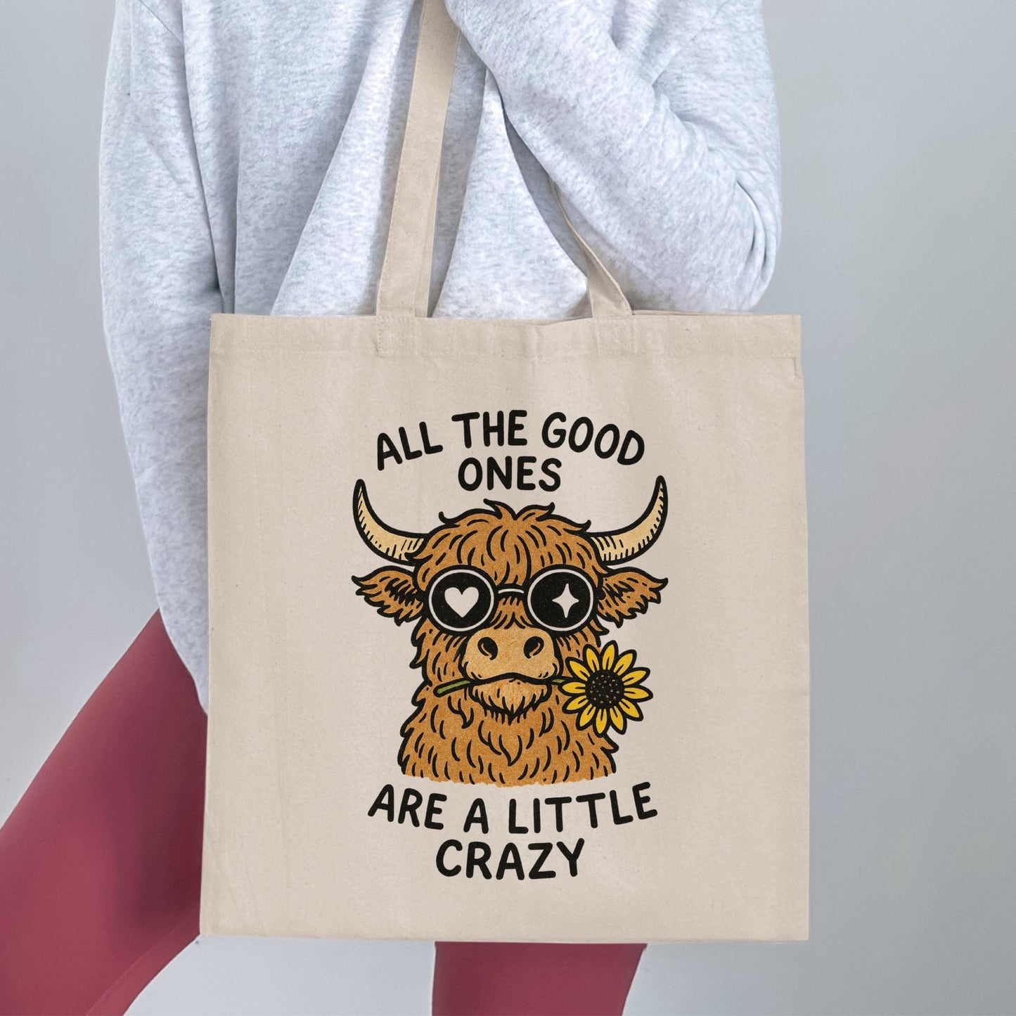 All The Good Ones Are A Little Crazy Tote Bag product type