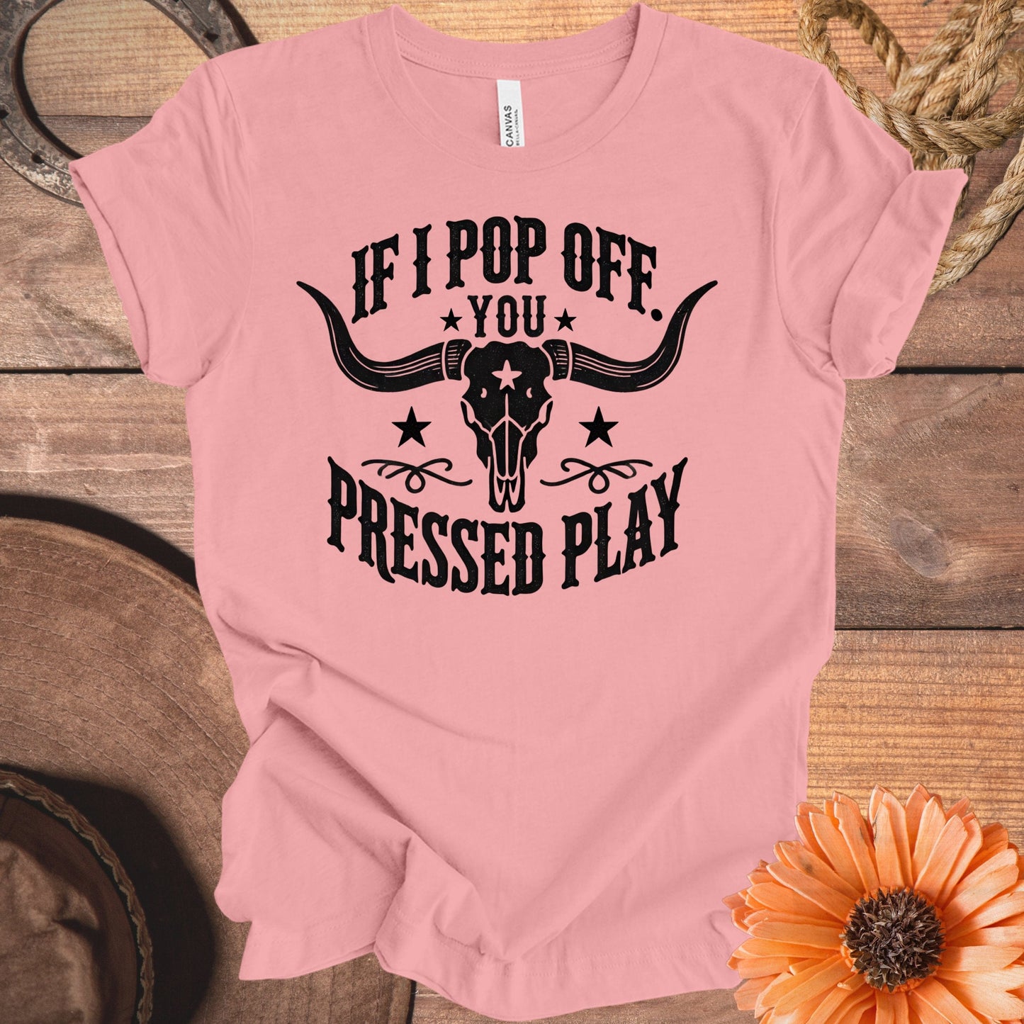 If I Pop Off You Pressed Play Graphic Tee product