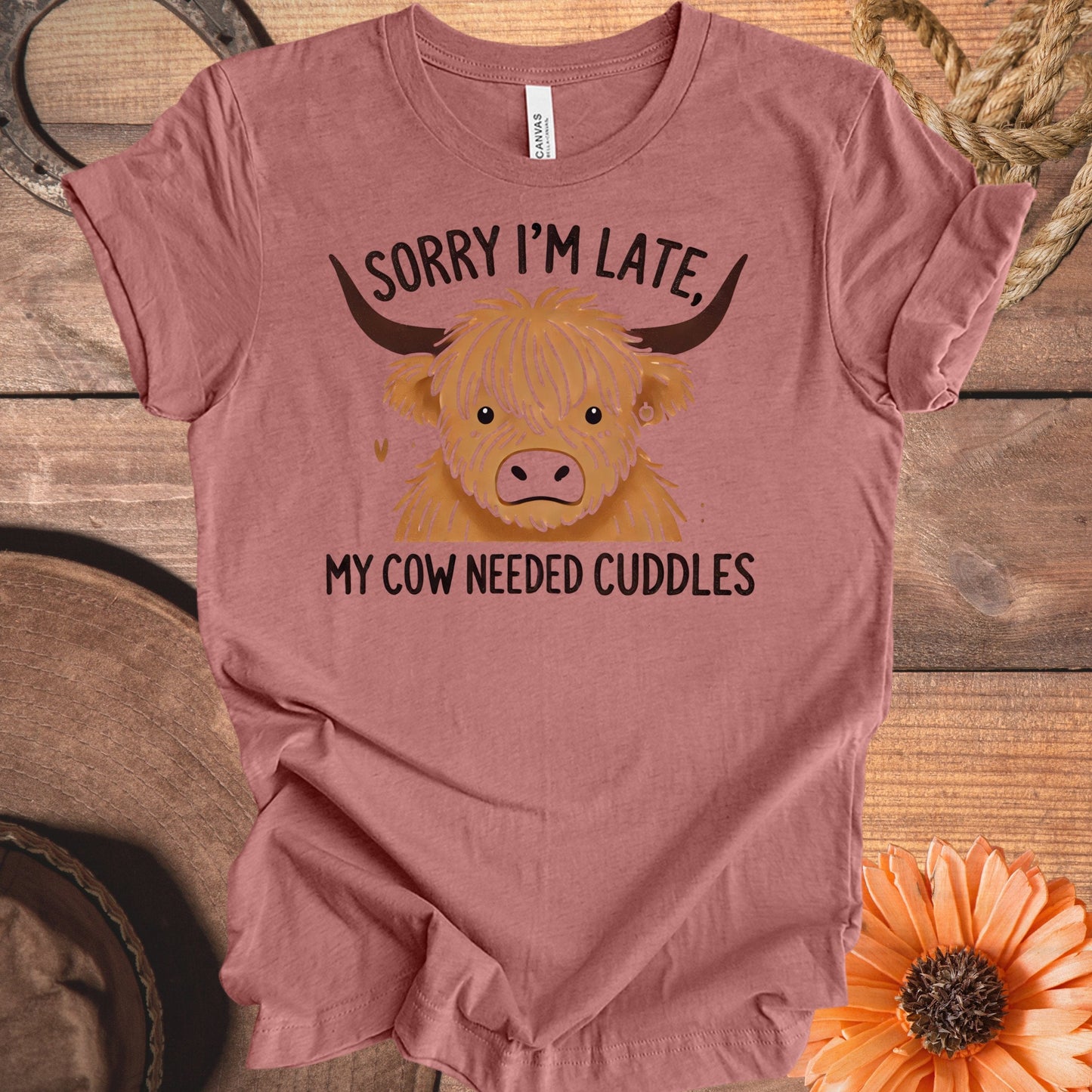 Sorry I'm Late My Cow Needed Cuddles T-shirt product