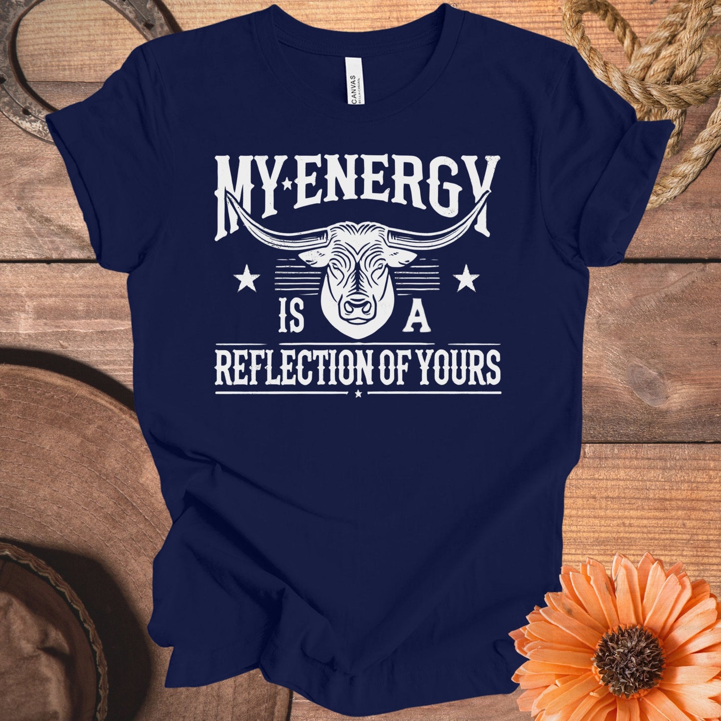 My Energy Is A Reflection Of Yours shirt product type