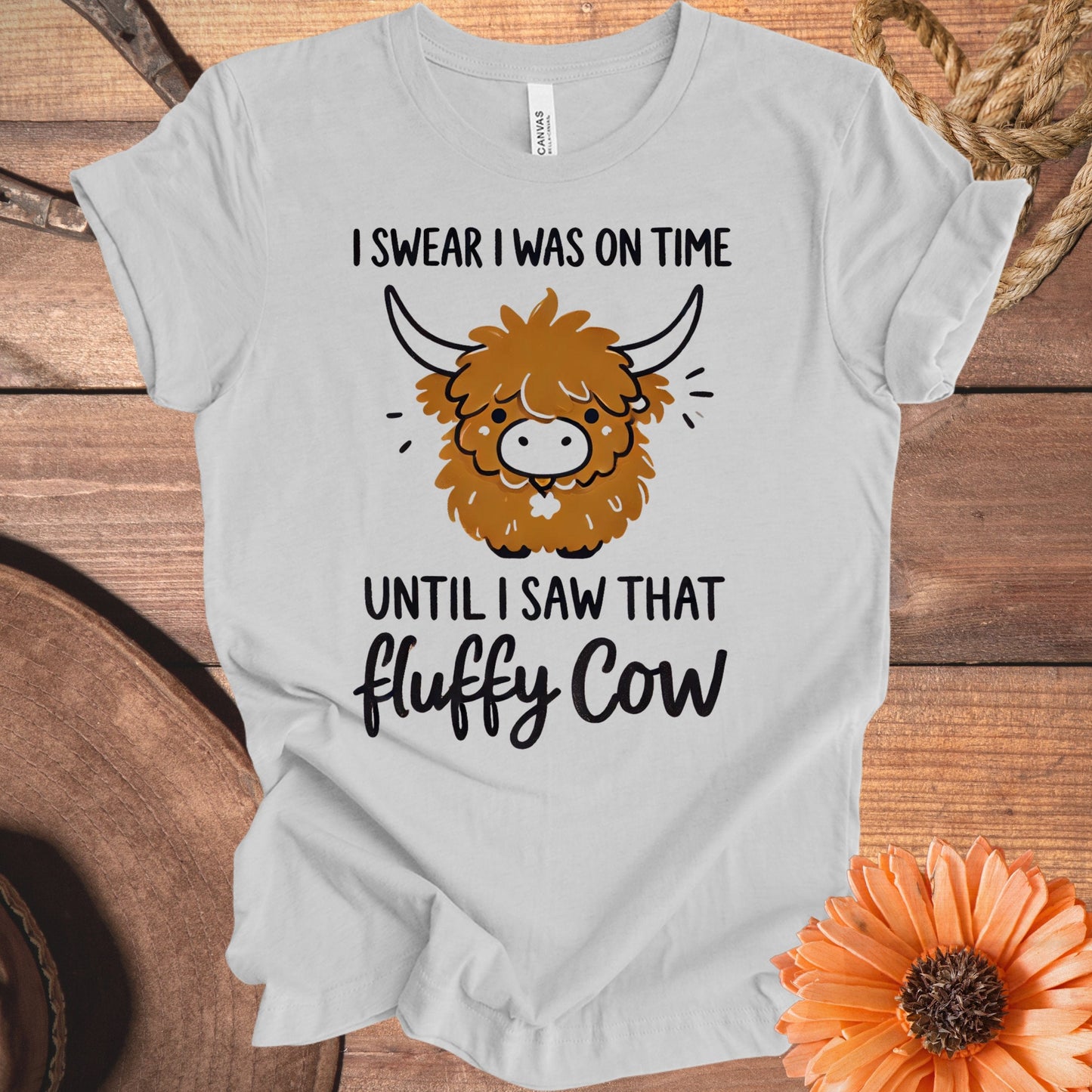 I Swear I Was On Time Until I Saw That Fluffy Cow product