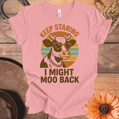 Keep Staring I Might Moo Back Graphic T-Shirt product type