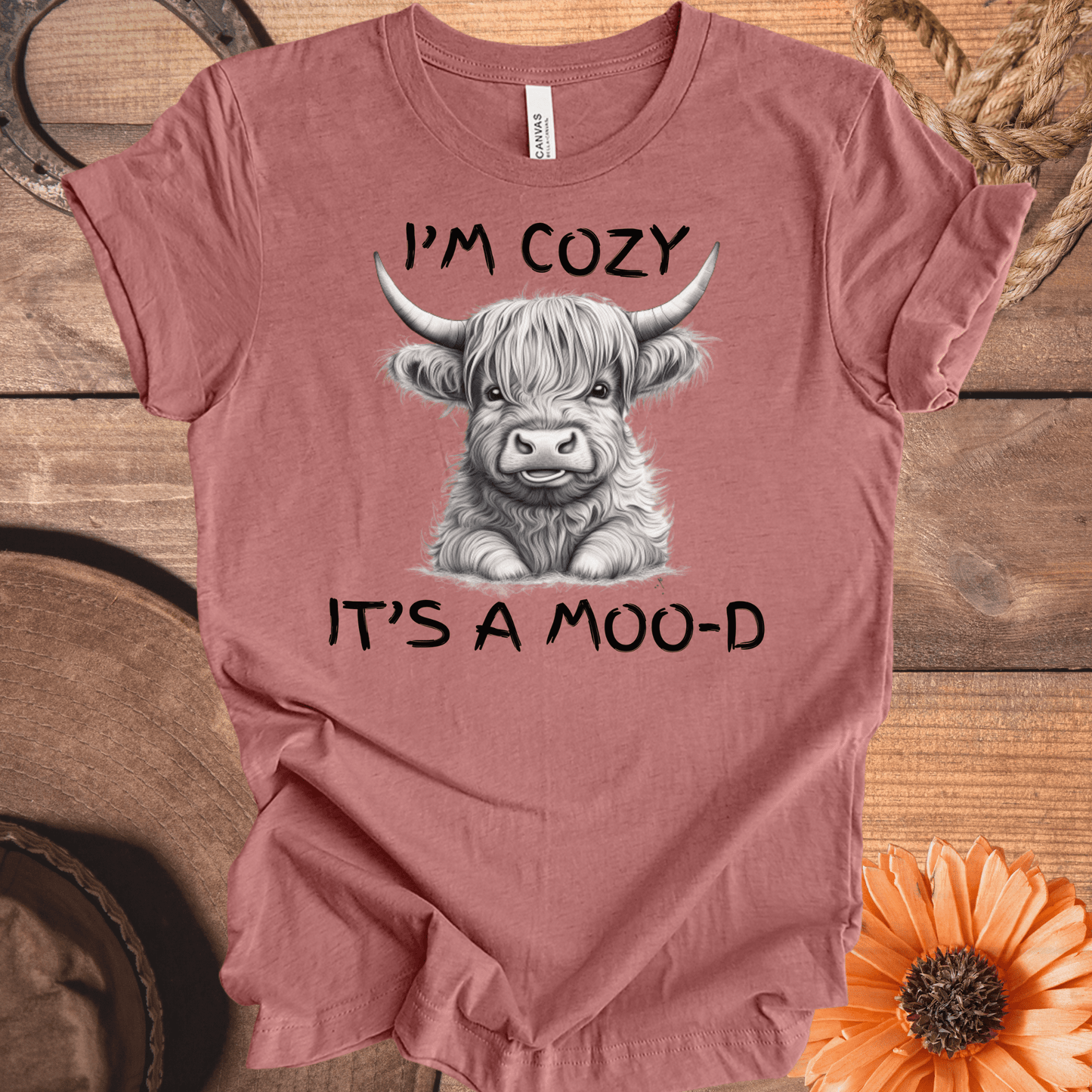 I'm Cozy, It's A Moo-D Highland Cow T-Shirt