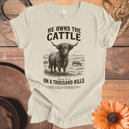He Owns The Cattle On A Thousand Hills T-shirt product type
