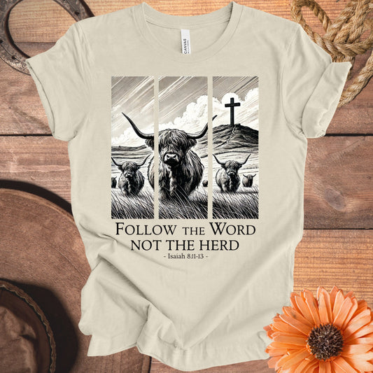 Follow The Word Not The Herd Graphic Tee product