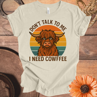 Don't Talk to Me I Need Cowffee Graphic T-Shirt product type