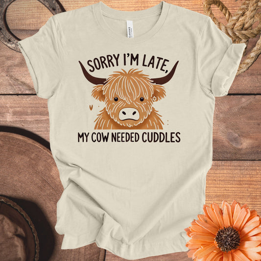 Sorry I'm late my cow needed cuddles product type