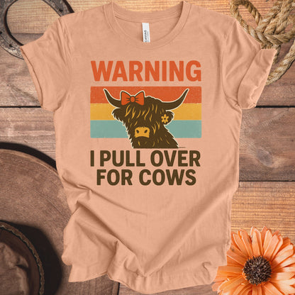 Warning I Pull Over For Cows T-shirt product type
