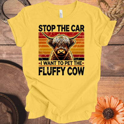 Stop The Car I Want To Pet The Fluffy Cow product type