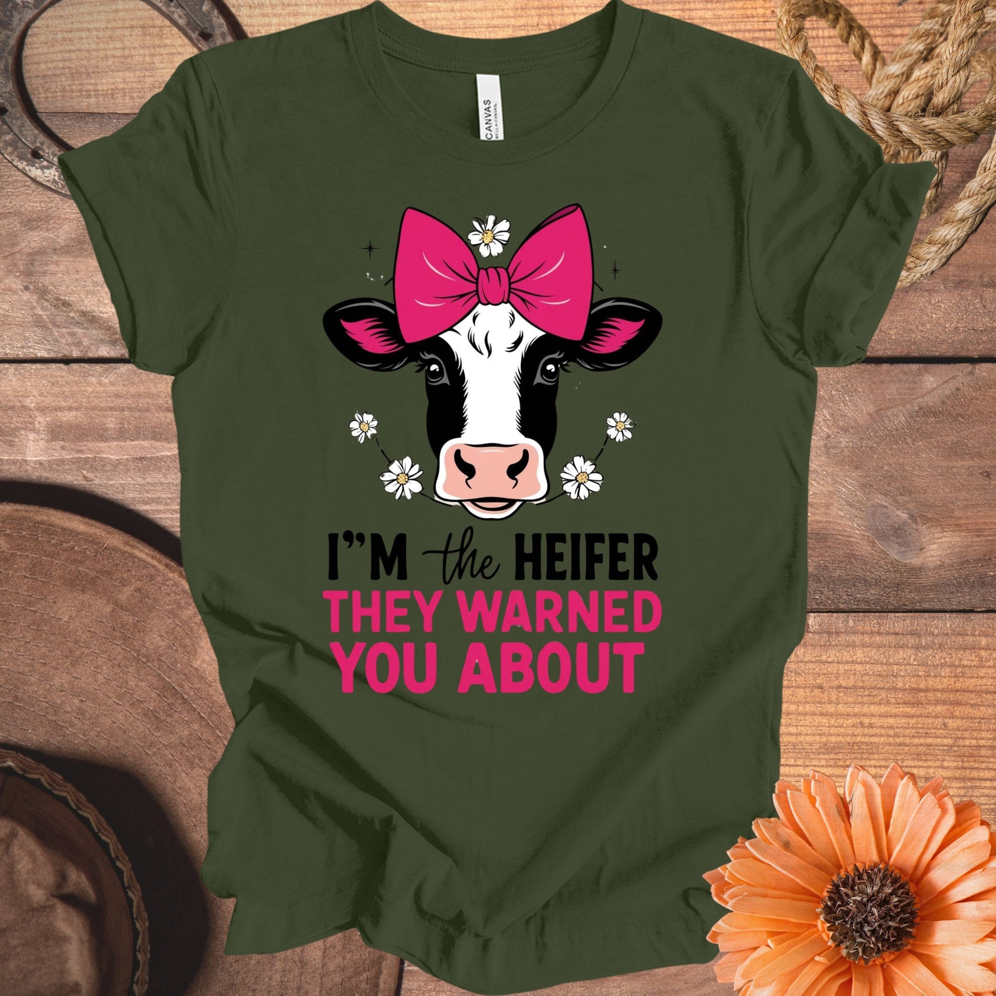 I'm The Heifer They Warned You About T-shirt product type
