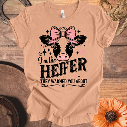 I'm The Heifer They Warned You About t-shirt product