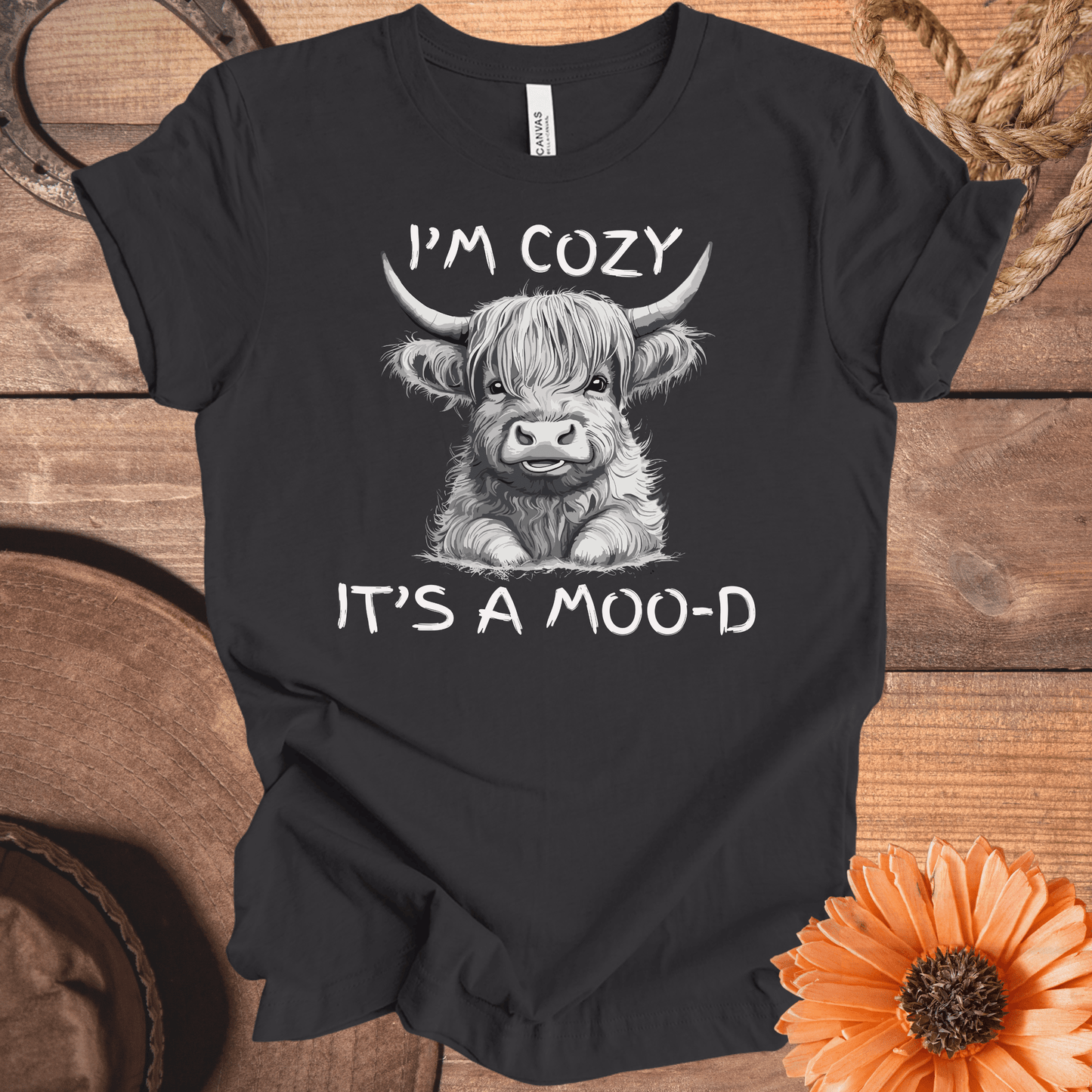 I'm Cozy, It's A Moo-D Highland Cow T-Shirt