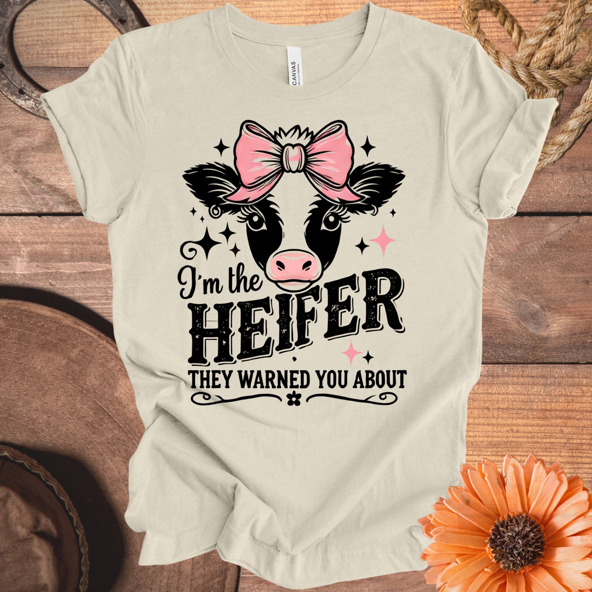 I'm The Heifer They Warned You About T-Shirt product