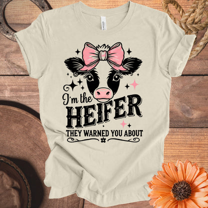 I'm The Heifer They Warned You About T-Shirt product