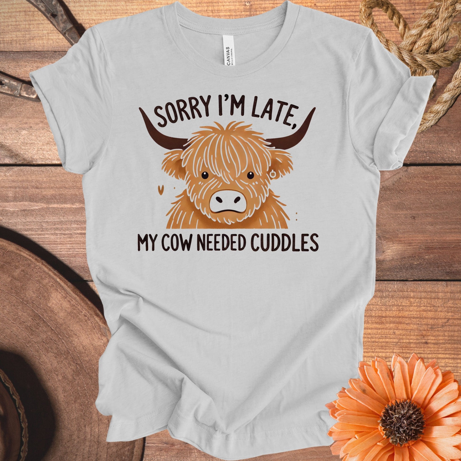 Sorry I'm Late My Cow Needed Cuddles product type