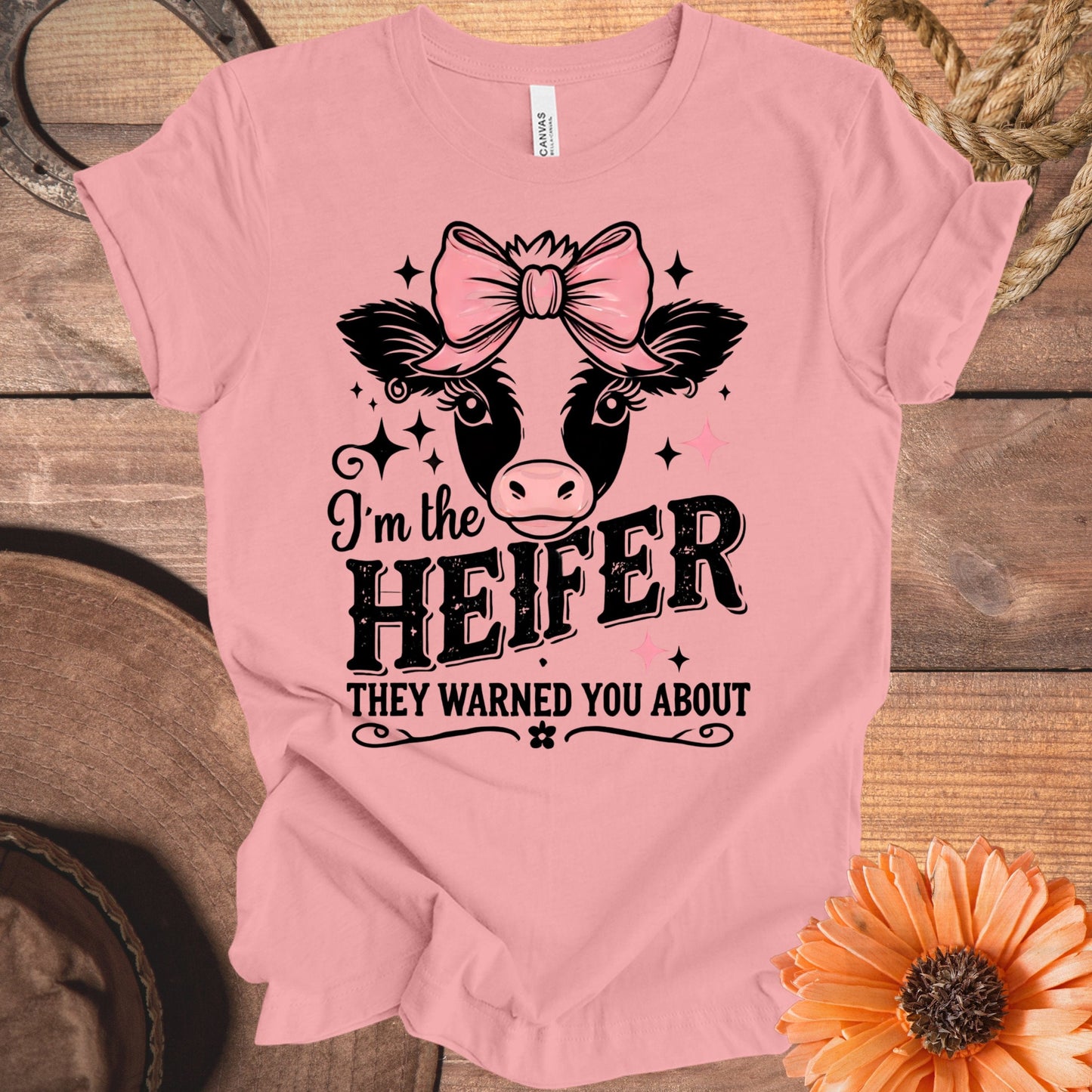 I'm The Heifer They Warned You About shirt product