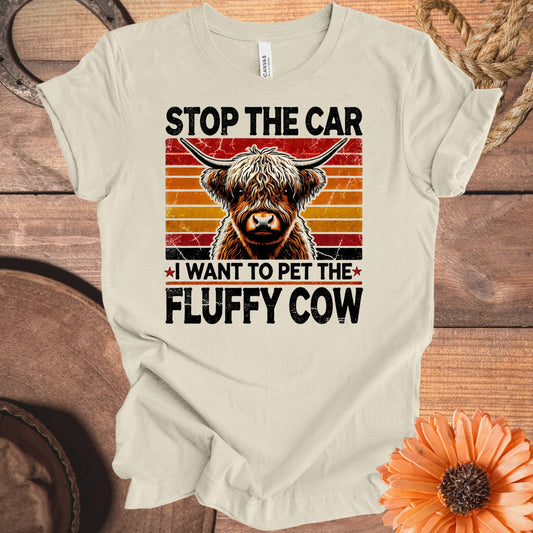 Stop The Car I Want To Pet The Fluffy Cow product type