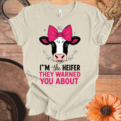 I'm The Heifer They Warned You About T-Shirt product
