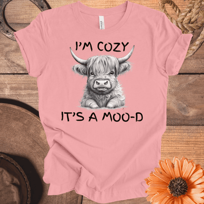 I'm Cozy, It's A Moo-D Highland Cow T-Shirt