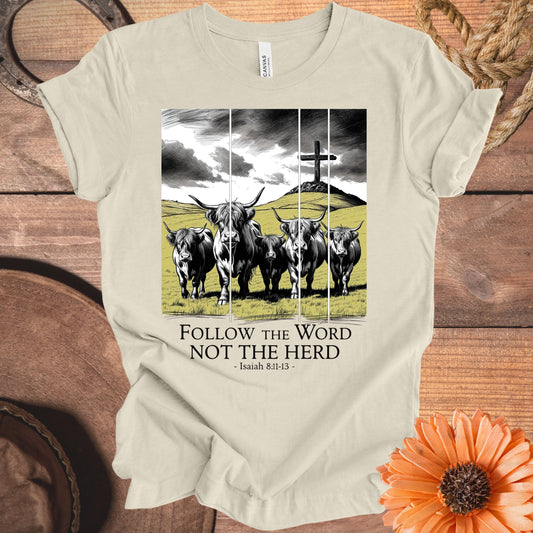 Follow the Word Not the Herd Graphic T-Shirt product