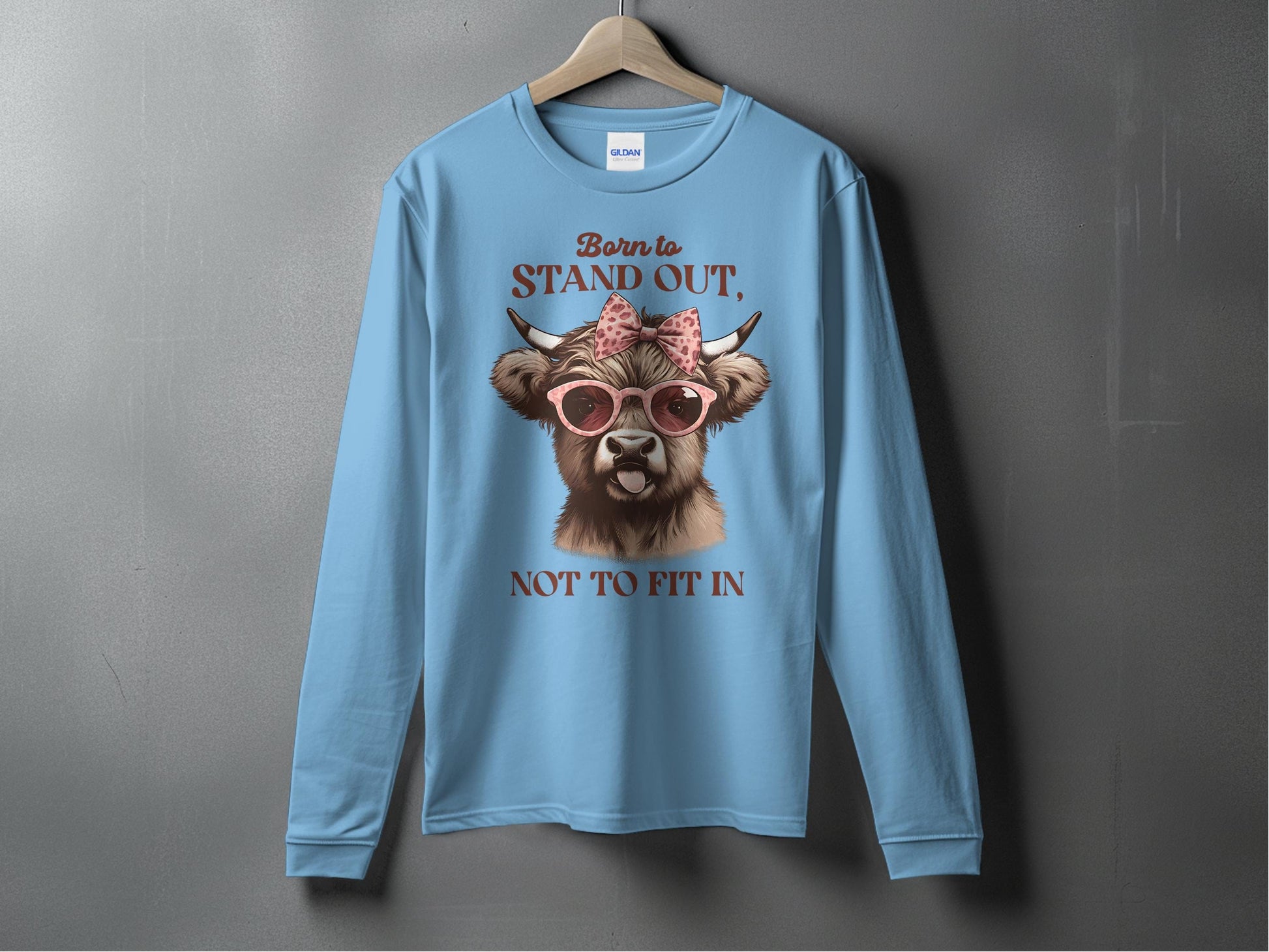 Born to Stand Out Not to Fit In Long Sleeve Shirt product type