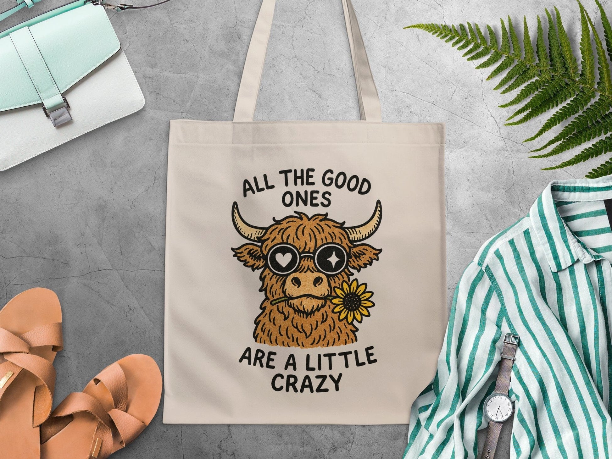 All the Good Ones are a Little Crazy Tote Bag Product