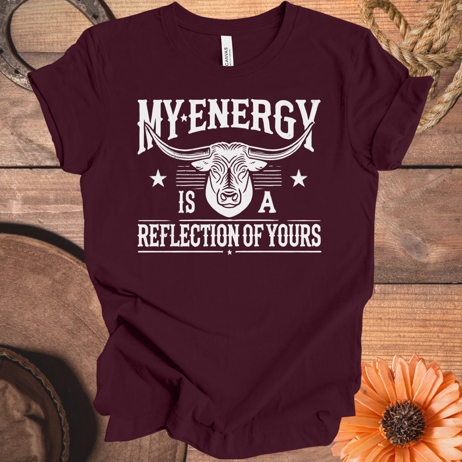 My Energy Is A Reflection Of Yours T-Shirt product