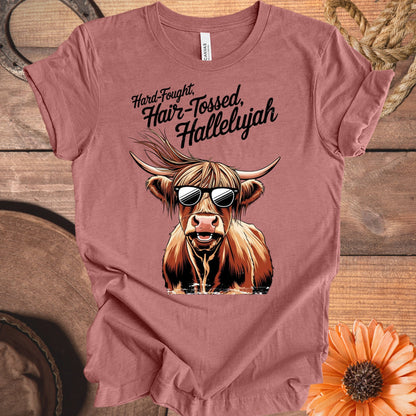 Hard-Fought Hair-Tossed Hallelujah T-shirt product