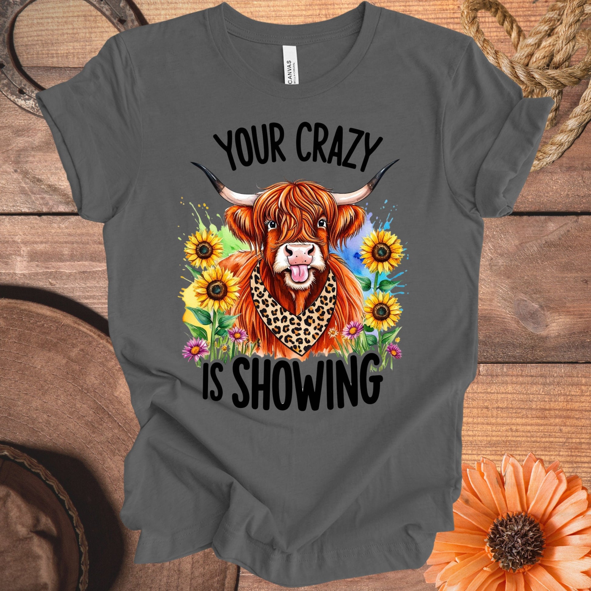 Your Crazy is Showing Sunflower Cow T-shirt product