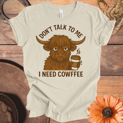 Don't Talk To Me I Need Cowffee Graphic Tee product
