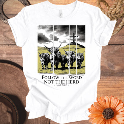 Follow the Word Not the Herd Isaiah 8 11 13 product type