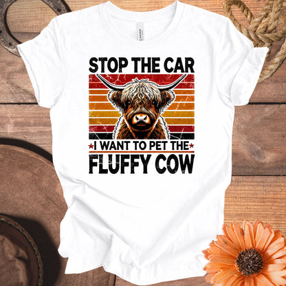 Stop The Car I Want To Pet The Fluffy Cow product type