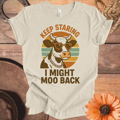 Keep Staring I Might Moo Back T-Shirt product
